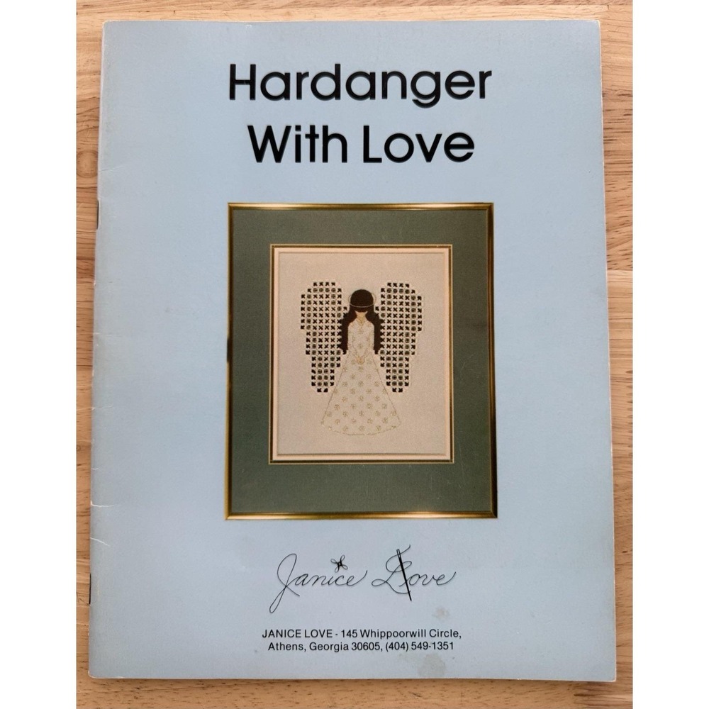 Hardanger With Love by Janice Love, Tutorials‎ and Patterns